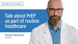 Talk about PrEP as part of routine healthcare