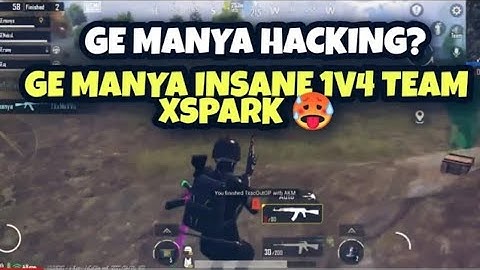 GE ( POV ) Manya Insane 1v4 Team xspark🔥 Hacking? GLOBAL ESPORTS