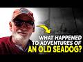 What happened to Adventures of an old Seadog YouTube? Adventures of an old Seadog Boat