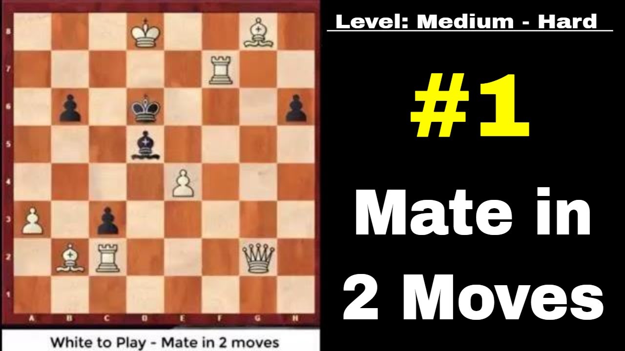 Mate in 2 Moves - Chess Puzzles, Combinations & Tactics 0001