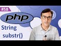 PHP string substr() function | PHP tutorial for beginners lesson - 58