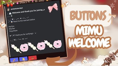 NEW Mimu Welcome With BUTTON ROLES | 2024