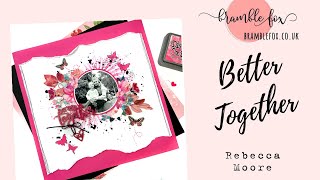 Better Together - Scrapbook Process Video #314 - Bramble Fox - June Fox Box