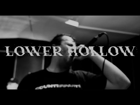 LOWER HOLLOW - Living Ghosts (Official Video)