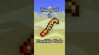 How good is the Mandible Blade?