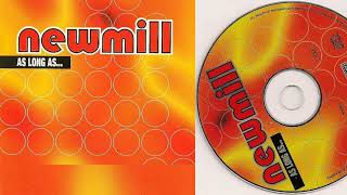 Newmill - As Long As... (CD, Maxi-Single, 1998)