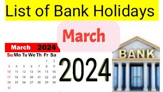 List of Bank Holidays March 2024/ March 2024 Bank Holidays In India