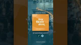 Download Lagu NIEUW ALBUM! 'Door Hem alleen' Beluister nu op Familystream en Spotify. chenanja.nl/luisteren MP3 Download Lagu NIEUW ALBUM! 'Door Hem alleen' Beluister nu op Familystream en Spotify. chenanja.nl/luisteren MP3