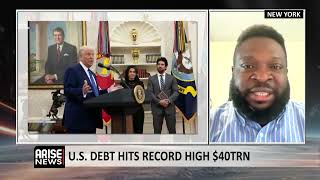 U.S. Debt Hits Record High $40Trn - Oyedele