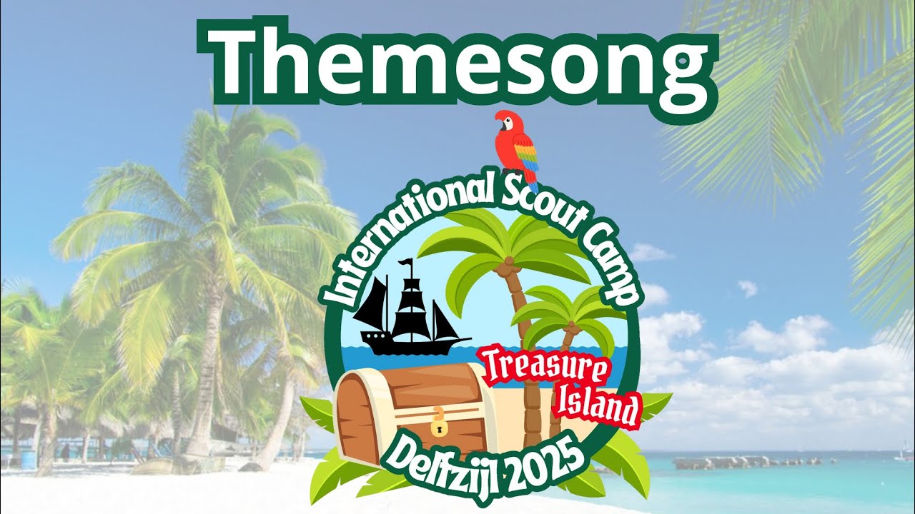 International Scoutcamp 2025 Delfzijl | Themesong