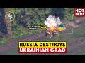 Russian Assault Obliterates Ukrainian Multiple Launch Rocket System