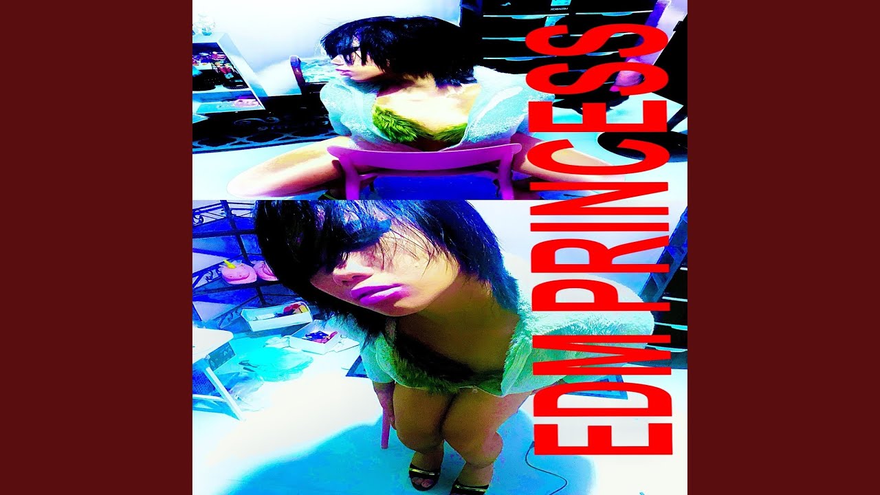 Watch EDM PRINCESS on YouTube Watch EDM PRINCESS on YouTube