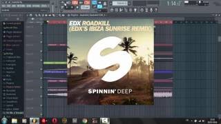 Edx - Roadkill (Edxs Ibiza Sunrise Remix) Free Flp / Fl Studio Remake + Presets