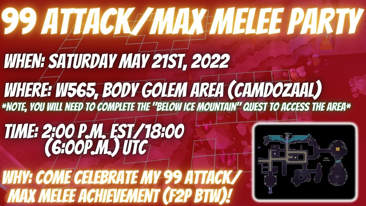 (OSRS) F2P Hardcore Ironman: 99 Attack/Max Melee Party Information