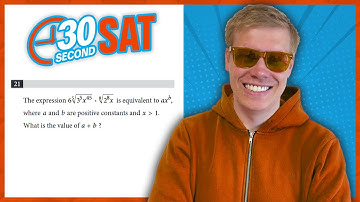 SAT | Test 4 Digital | Module 1 | Problem 21 - IN 30 SECONDS OR LESS