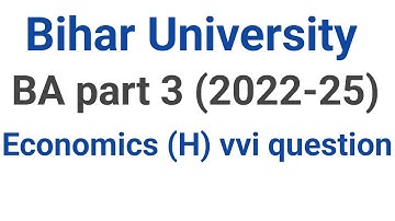 BA part 3 economics honours important question Bihar University 2025 exam session 2022-25