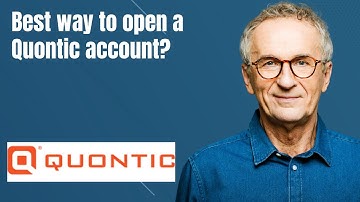 Best way to open a Quontic account?