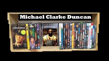 My Michael Clarke Duncan Movie(RIP) Collection