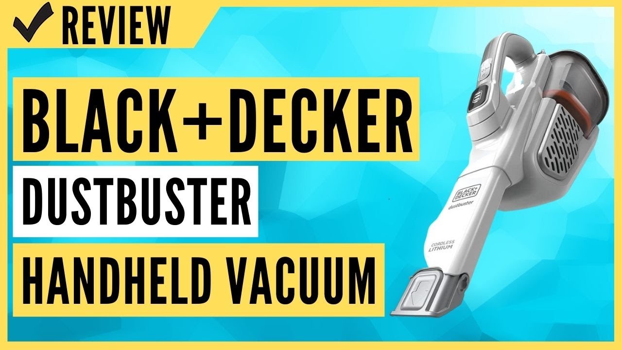 BLACK+DECKER Dustbuster Handheld Vacuum, Cordless, AdvancedClean+, White  (HHVK320J10) Review 
