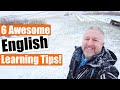 6 awesome english learning tips just for you