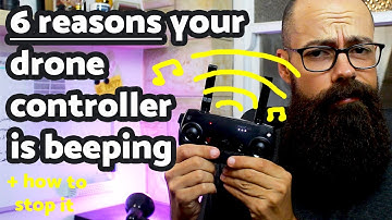 why is my drone controller beeping? 6 reasons with actual audio!