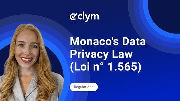 Monaco’s Data Privacy Law Explained: A Quick Breakdown of Loi n° 1.565
