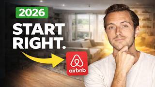 10 Beginner Steps to Set Up Your Airbnb Business in 2026!