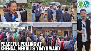 KORIDANG BY-POLL CONDUCTED PEACEFULLY AT KHENSA, MEKULI & YIMYU WARD