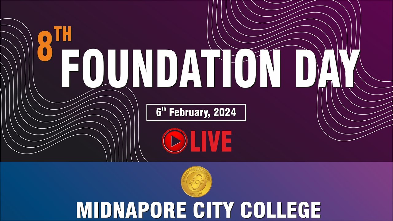 8th Foundation Day Celebration of Midnapore City College | LIVE - YouTube