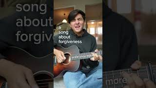 A Song About Forgiveness