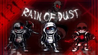 Murder Time Trio:Rain Of Dust...?!?!?!!!? (V3.5)