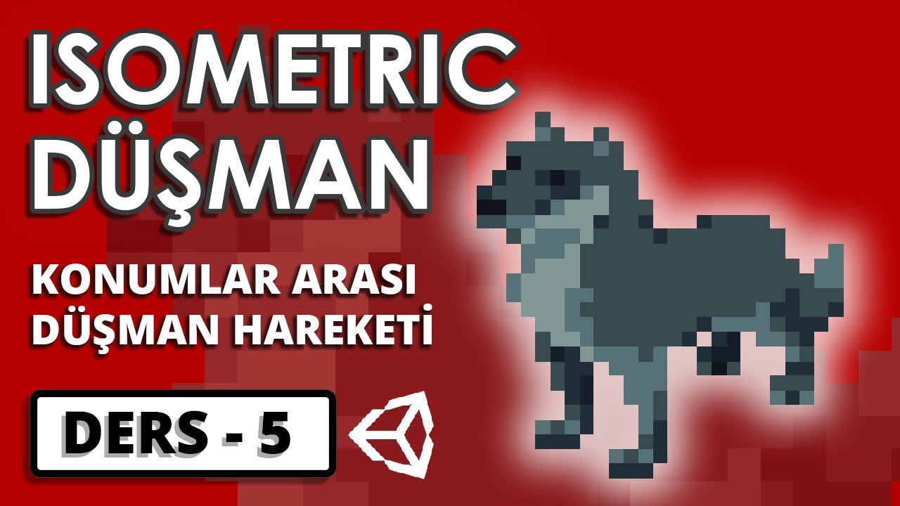 Unity Isometric Macera Oyunu - Düşman - Ders 5 #unity #isometricgame # ...
