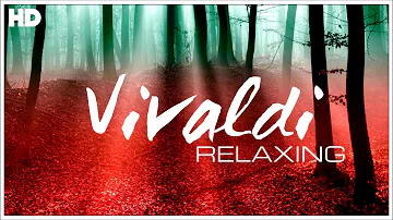 The Best Relaxing Classical Music Ever By Vivaldi - Relaxation Meditation Focus Reading