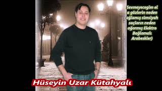 Hüseyin Uzar Ela Gözlerin Neden Ağlamış Simsiyah Saçların Neden Ağarmış Elektro Bağlama