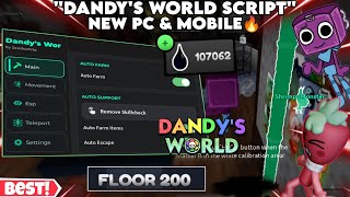 📺 Dandy's World[ALPHA] Script OP Autofarm Floors😎,Get all Items/Auto escape🤩,Remove Skillcheck,Esp✨ Wealth
