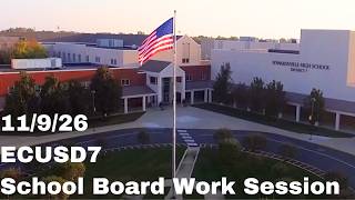 ECUSD #7 School Board Meeting 11-9-26