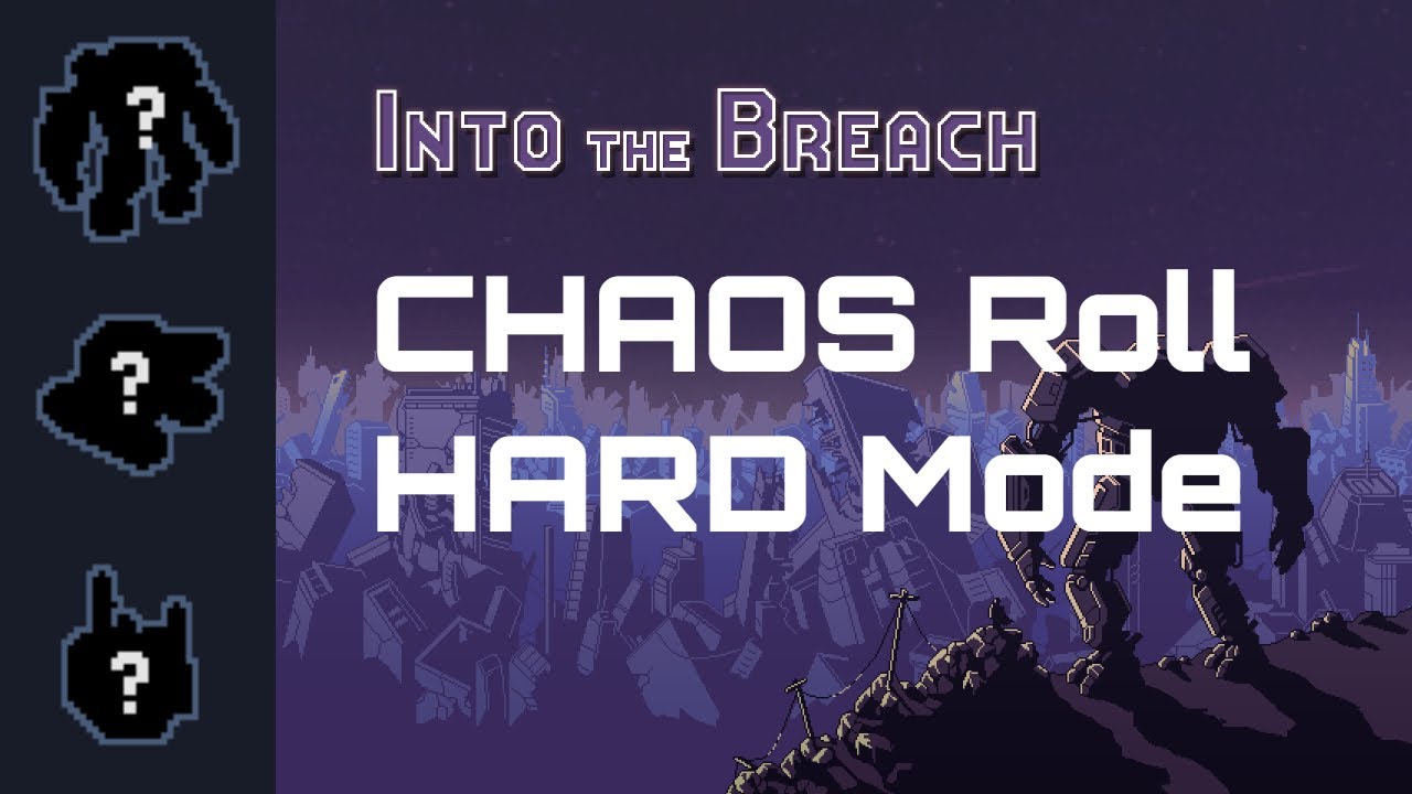 Mafan Carries | Into the Breach: Advanced Edition