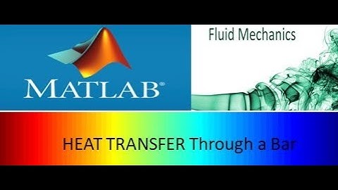 CFD Solution for 1D Heat Transfer Diffusion Equation with MATLAB