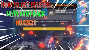 How to GET DELETED MYPLAYER BACK On NBA 2K21 With PROOF! Works for nba 2k23!!