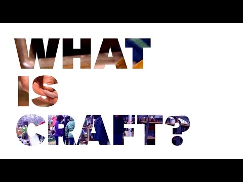 Video: What Is Craft
