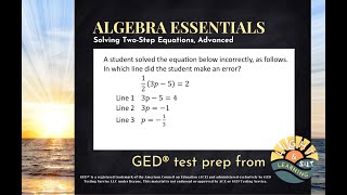 GED® Math Prep: Find Error in 3-Step Solution (1.2, Adv, #23)