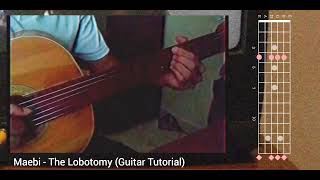 Maebi - The Lobotomy (Guitar Tutorial Harmony)