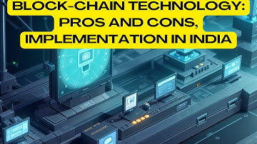 Block Chain Technology in India: Real Time Implementations