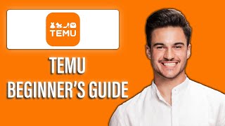New! What Is Temu and How Does It Work, Beginner Guide 2025🛒✨ | Temu App Explained for Beginners