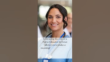 Make a Difference as a Nurse Educator in Texas