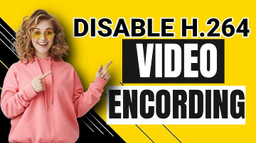 How To Disable H 264 video encoding for Cast Streaming In Google Chrome