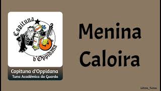 Letra Menina Caloira - Copituna Doppidana