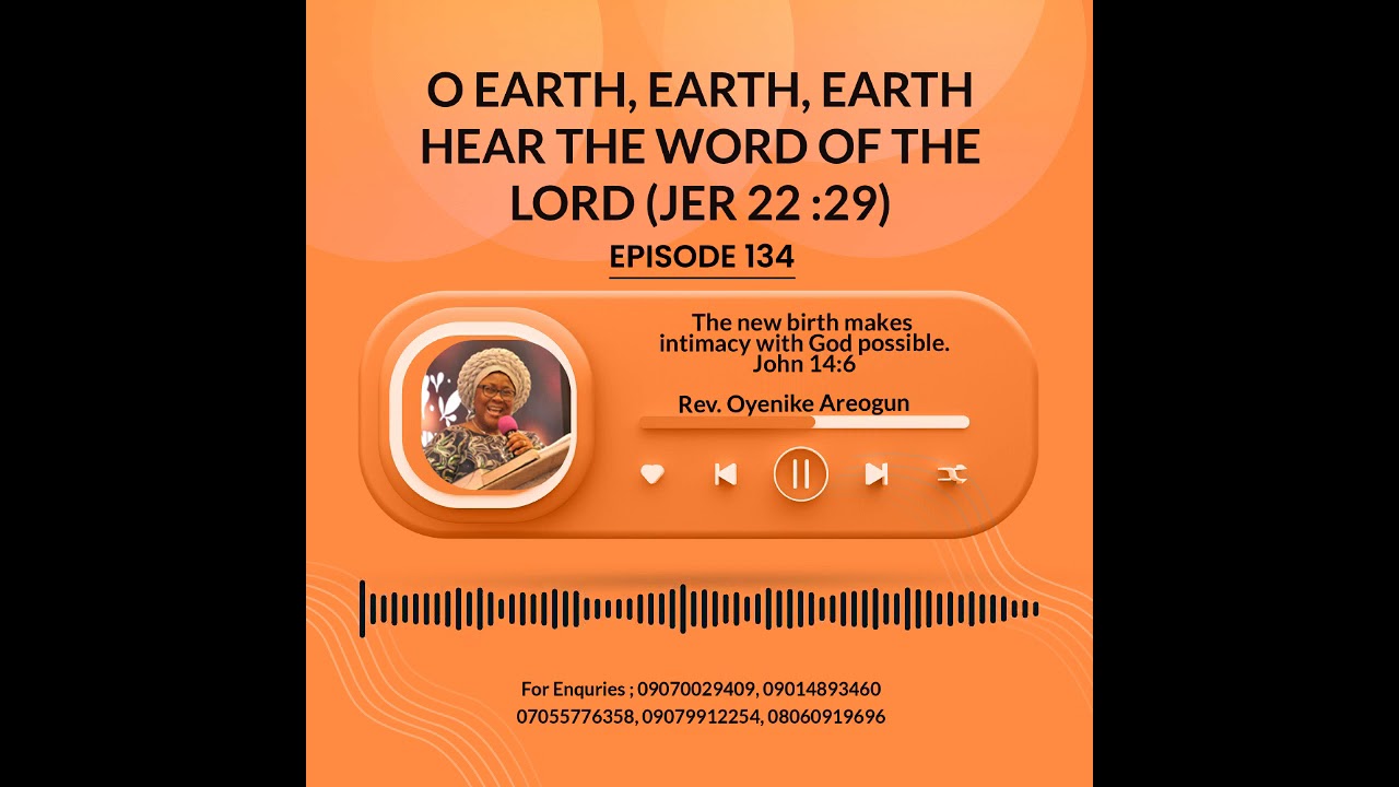 Episode 134 o earth earth earth hear the word of the lord series