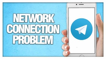 How To Fix And Solve Telegram App Network Connection Problem - Final Solution