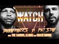 WATCH: DANNY MYERS vs PAT STAY with THE SAURUS, ILLMAC and CHASE MOORE